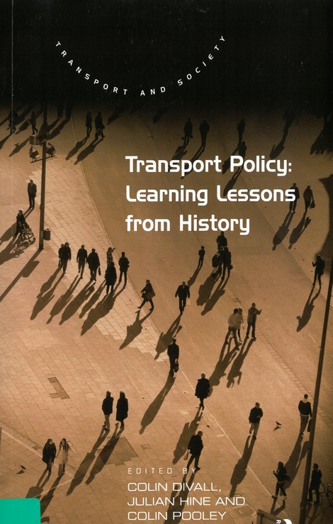 Transport Policy: Learning Lessons from History