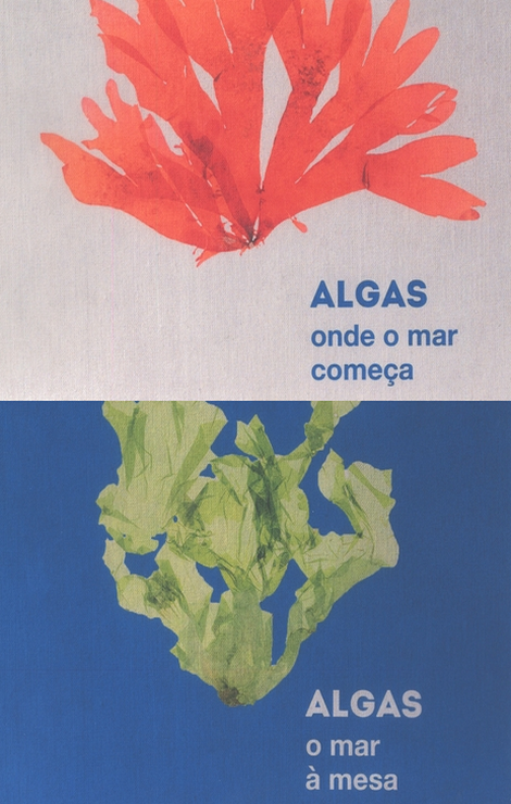 Algas, Onde o Mar Começa | Algas, O Mar à Mesa