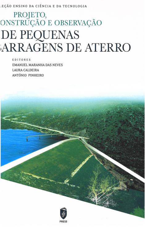 Projeto, Construção e Observação de Pequenas Barragens de Aterro