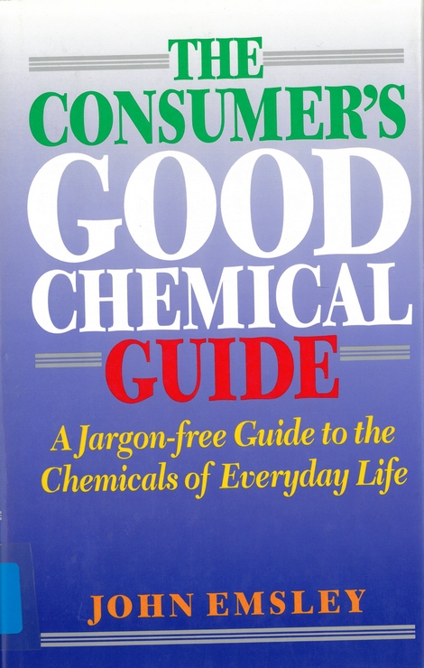 The Consumer's Good Chemical Guide