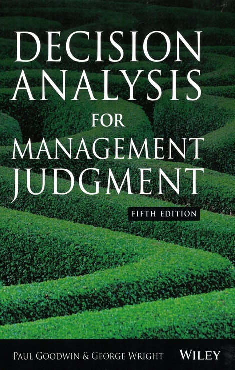 Decision Analysis for Management Judgment