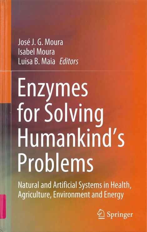 Enzymes for Solving Humankind´s Problems