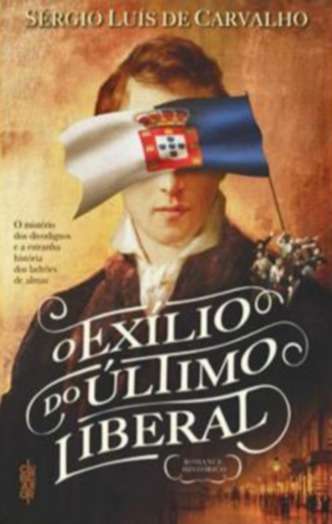 O Exílio do Último Liberal