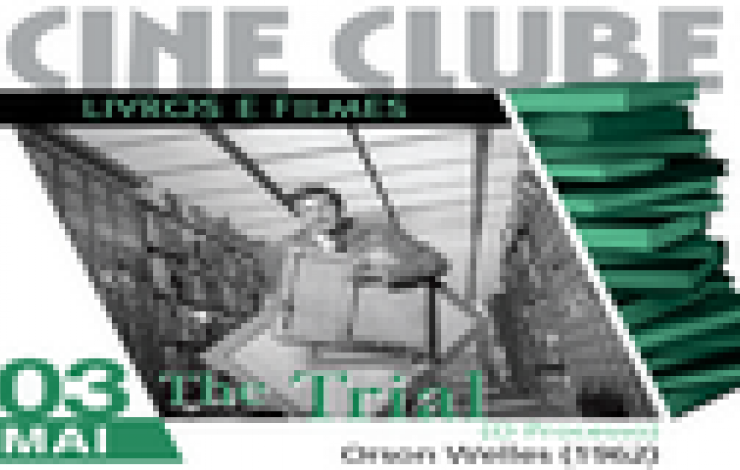Cine Clube | The Trial (O Processo)