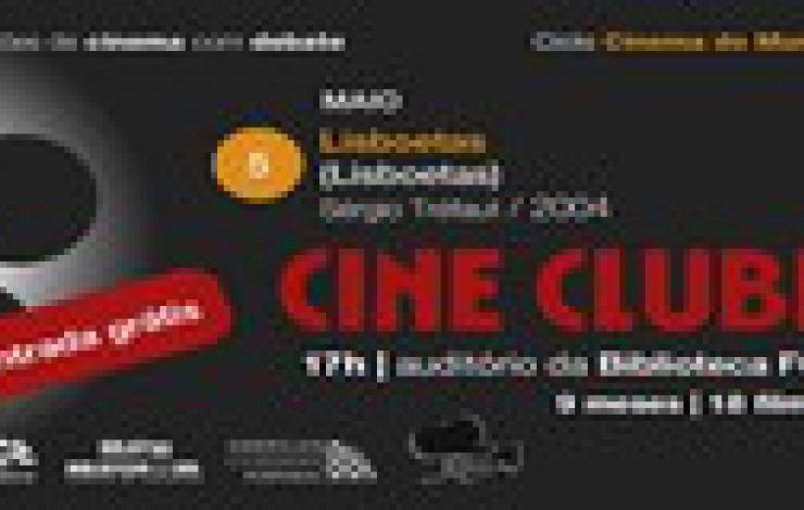 Cine Clube | Lisboetas