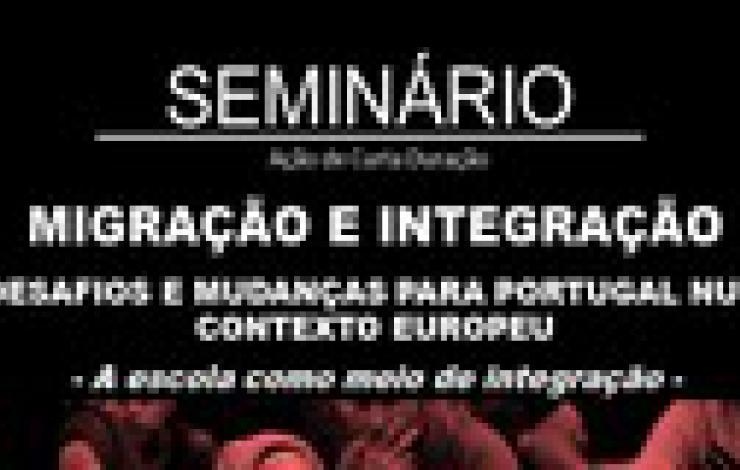 Seminário | MIGRAÇÕES E INTEGRAÇÃO