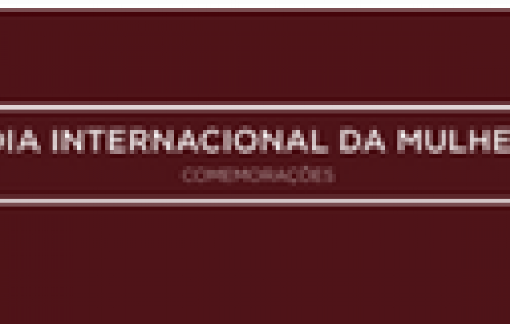 Conferência | Dia Internacional da Mulher