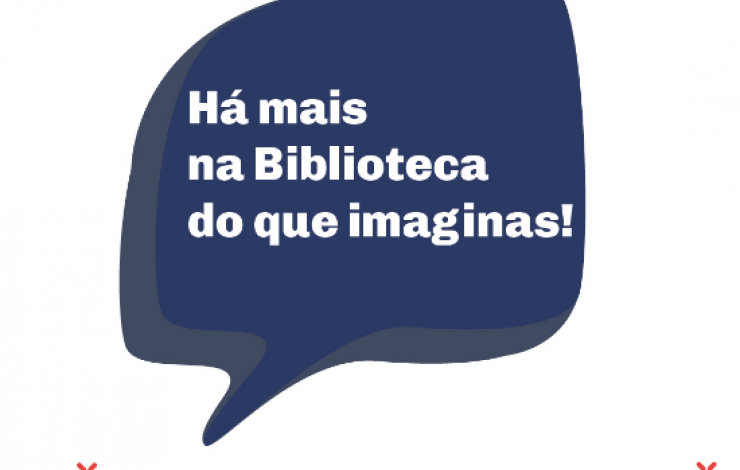 Há mais na Biblioteca do que imaginas