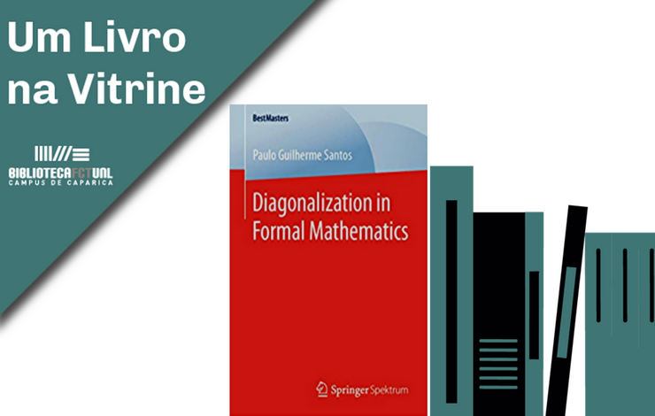 Um Livro na Vitrine | Diagonalization in Formal Mathematics