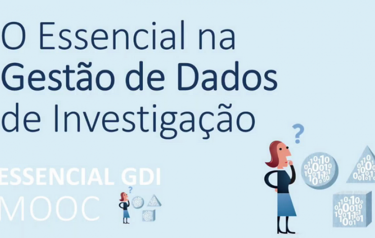 MOOC "O Essencial da Gestão de Dados de Investigação" 