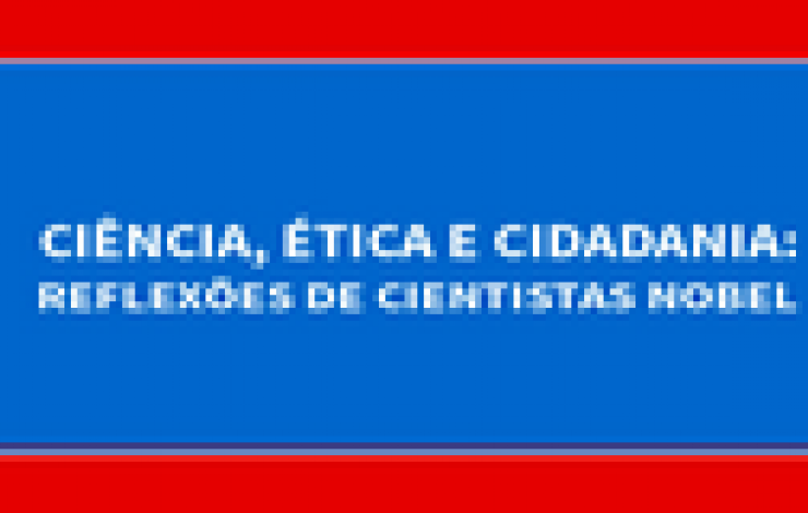 Ciência, Ética e Cidadania.