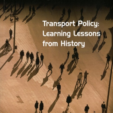 Transport Policy: Learning Lessons from History