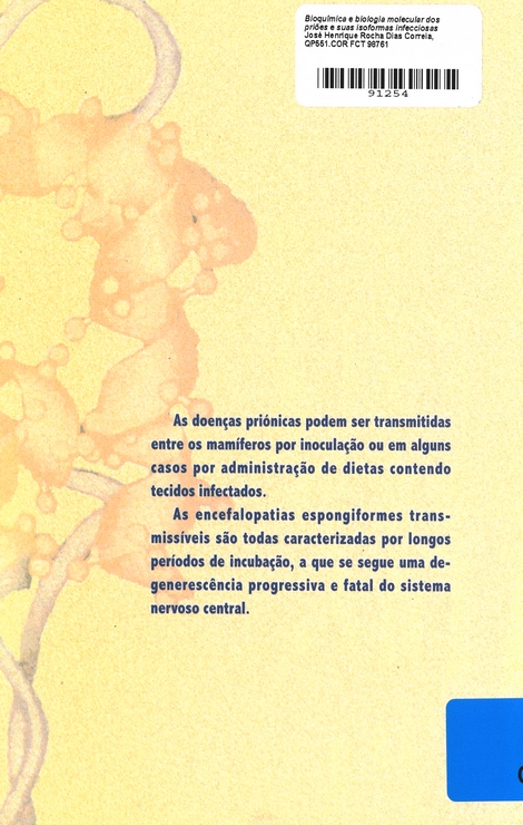 Bioquimica e Biologia Molecular dos Priões e suas Isoformas Infecciosas